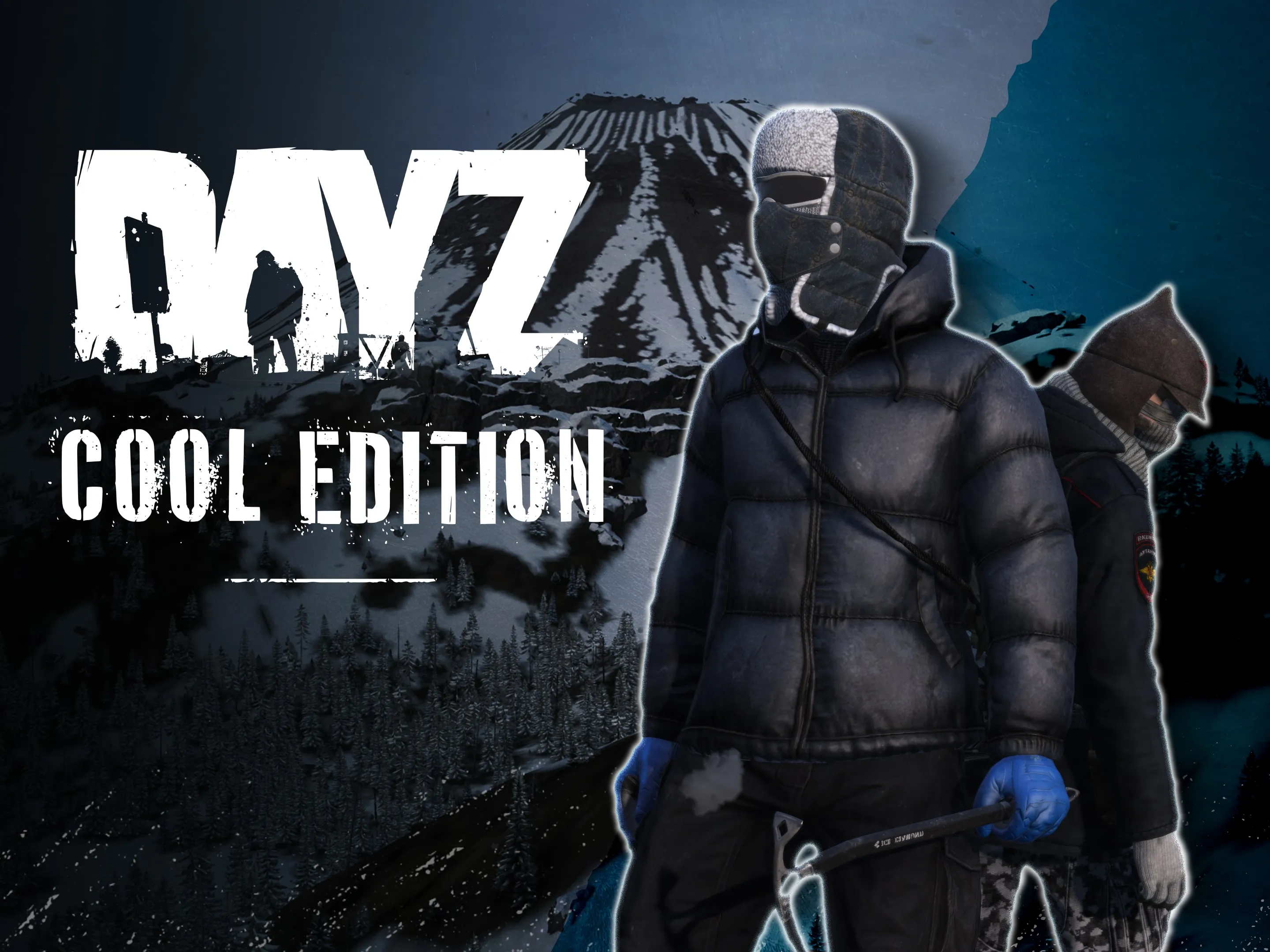 DayZ Cool Edition